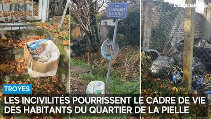 Les incivilités pourrissent le cadre de vie des habitants du quartier de la Pielle à Troyes