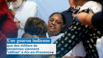 Une gourou indienne que des milliers de personnes viennent "câliner" à Aix-en-Provence