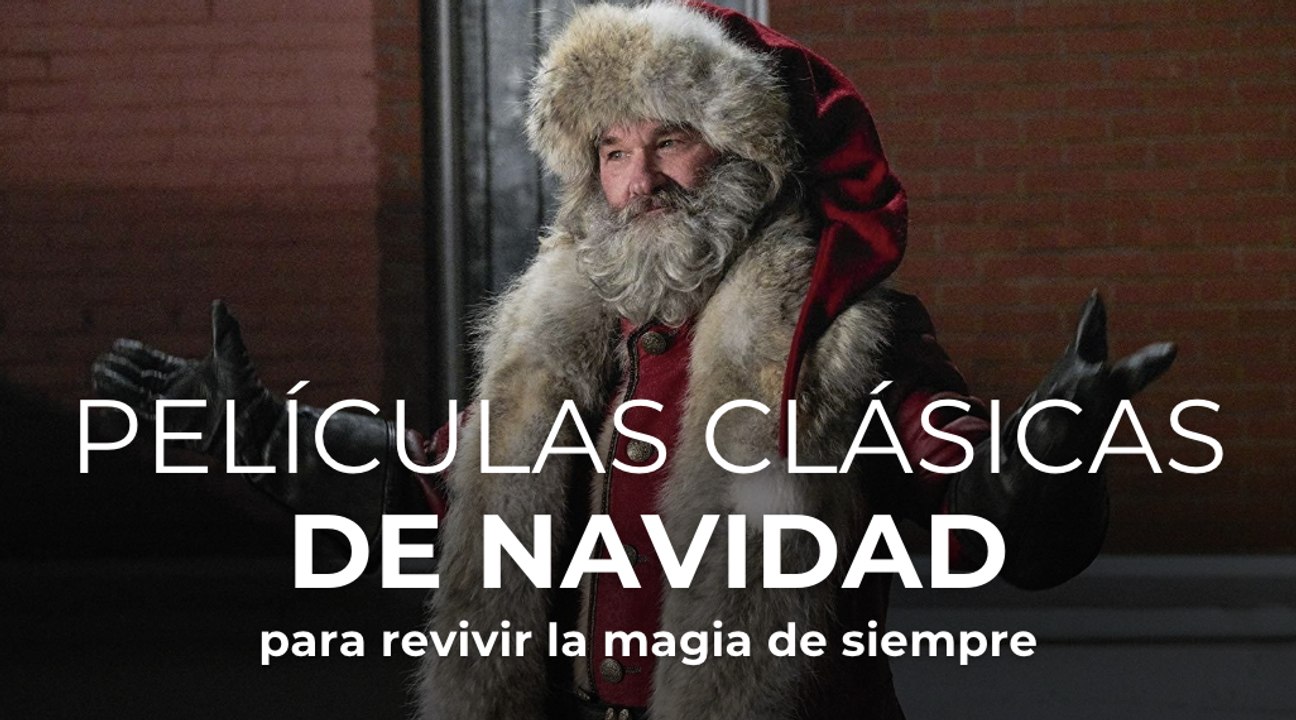 Películas clásicas de Navidad para revivir la magia de siempre
