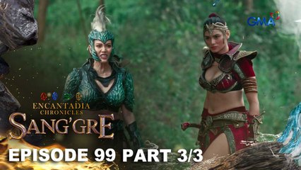 Sang'gre: Flamarra, pagbabayarin si Olgana! (Episode 99 - Part 3/3) | Encantadia Chronicles