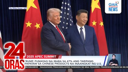 PBBM sa pulong nina Trump at Xi - Malaki ang impluwensiya nito sa takbo ng APEC Summit | 24 Oras