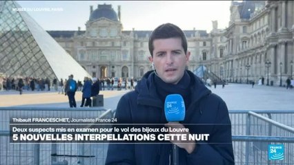 Casse du Louvre : cinq nouvelles interpellations