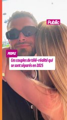 Ces couples de télé-réalité qui se sont séparés en 2025 (partie 1)