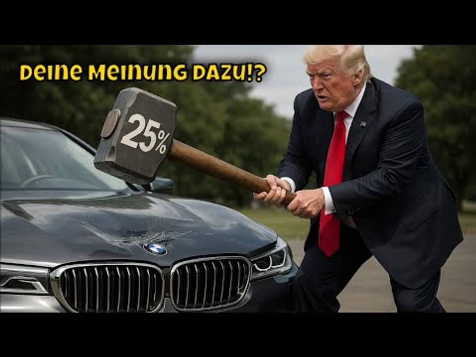 Trump will 25 prozent autozoll – preise? „völlig egal!“ | eure meinung dazu?
