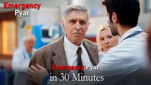 Emergency Pyar in 30 Minutes #8