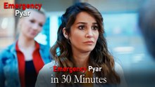 Emergency Pyar in 30 Minutes #11