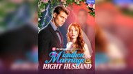[Hot 2025🔥] Mistaken Marriage: Right Husband_Shortfilm_Dramabox