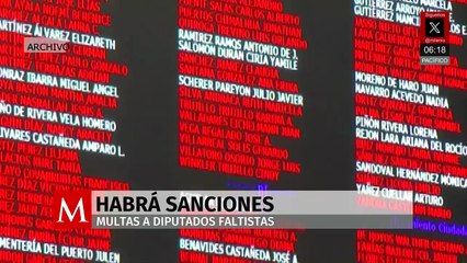 Sobre advertencia no hay engaño: diputados faltistas en San Lázaro enfrentarán descuentos y bajas