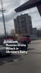 Russian Drone Attack in Ukraine’s Sumy