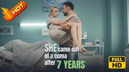 She Came Out Of A Coma After 7 Years | Full Movie HD - Romantic Lover Drama ShortFilms Hot