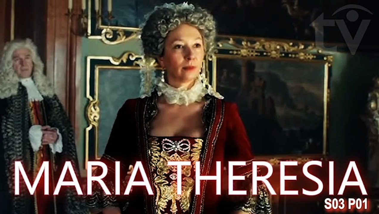 Maria Theresia (2021) The Empress of Habsburg Austrian-Czech Biopic Historical Miniseries S03-P01 Eng. subs