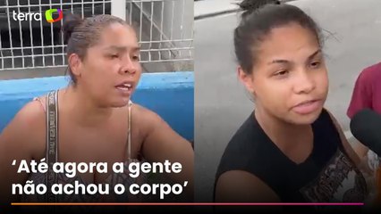 ‘Um terror’: irmãs descrevem busca por jovem desaparecido após megaoperação no RJ