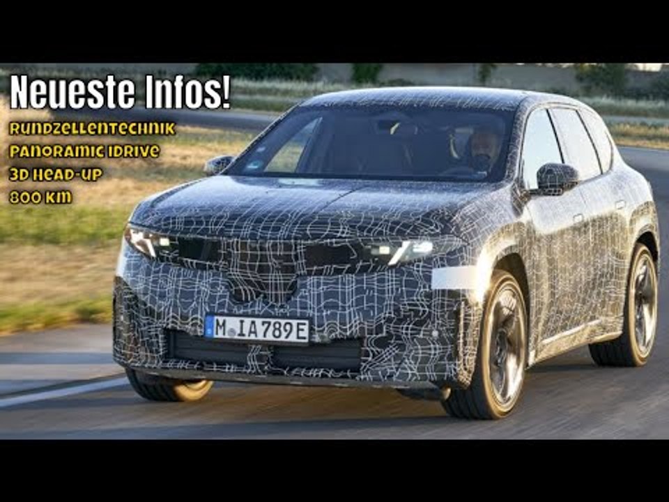 2026 BMW iX3 (NA5) 'fast' enthüllt | aktuelle Details zur Neuen Klasse mit 800 km Reichweite