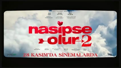 Nasipse Olur 2 | Fragman