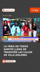 LA FERIA DE TODOS SANTOS LLENA DE TRADICIÓN LAS CALLES DE VILLA DOLORES