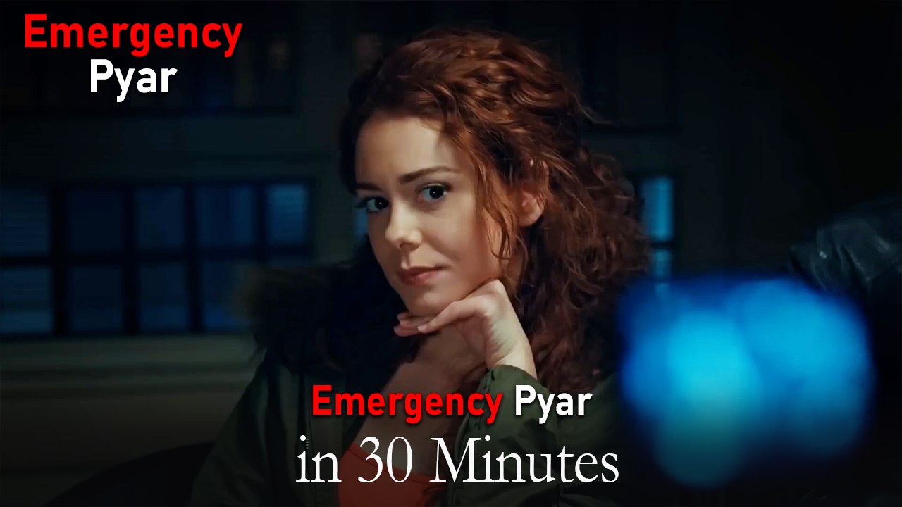 Emergency Pyar in 30 Minutes #6