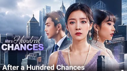 After A Hundred Chances (2025) Full