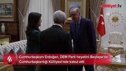 Beştepe'de kritik zirve! Erdoğan DEM heyetini kabul etti