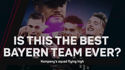 Is this the best Bayern Munich team ever?