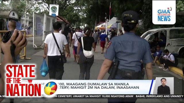 Mahigit 10,000, maagang dumalaw sa Manila North Cemetery; mahigit 2M na dalaw, inaasahan sa Undas | SONA