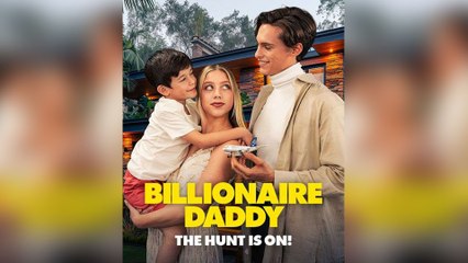 Billionaire Daddy: The Hunt Is On! – Full HD Movie Uncut