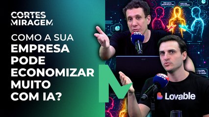 O que ainda falta na Inteligência Artificial para transformar os negócios | Miragem Podcast