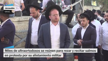 Los manifestantes ultraortodoxos: "No se puede atacar al judaísmo en un país judío".