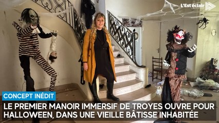 Le premier manoir immersif de Troyes ouvre pour Halloween, dans une vieille bâtisse inhabitée