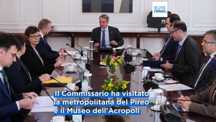 Commissario Ue per il bilancio ad Atene: lodi a ripresa economica greca nell'incontro con Mitsotakis