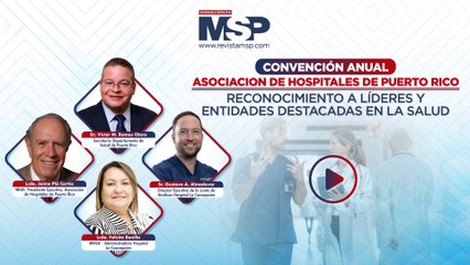 Convención Anual de la Asociación de Hospitales de Puerto Rico