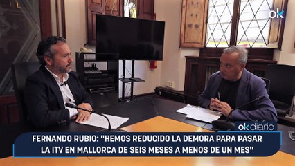 Fernando Rubio: "Hemos reducido la demora para pasar la ITV en Mallorca de seis meses a menos de un mes"