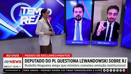 Deputado do PL quer explicações de Lewandowski sobre operação no RJ; saiba mais | TEMPO REAL