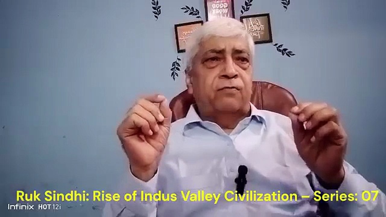 Ruk Sindhi __ Research on Indus Valley Civilization __ 07
