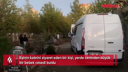 Mezarlıkta bebek cesedi bulundu