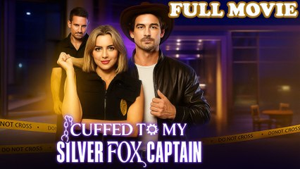 Cuffed To My Silver Fox Caption Full Episode