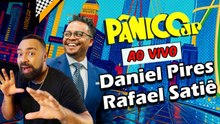 DANIEL PIRES E RAFAEL SATIÊ | PÂNICO - 30/10/2025