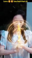 Love You Dad | Episode 15 | Chinese Drama Hindi Dubbed | Cinema Chronicles