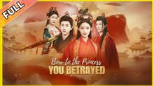 Bow To The Princess You Betrayed (2025) - FULL [Eng Sub]