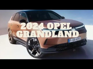 Neuer Opel Grandland (2024) mit bis zu 700 km Reichweite: Alle Zahlen, Daten, Preise des SUV!