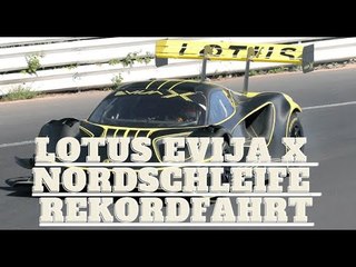 6:24 Minuten: Lotus Evija X auf dem Nürburgring (Rundenrekord) - unglaubliche Runde!