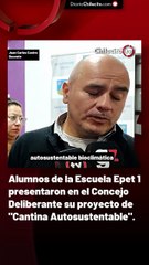 Alumnos de la Escuela Epet 1 presentaron en el Concejo Deliberante su proyecto de "Cantina Autosustentable".