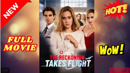 Love's Reckoning Full Movie - Video Dailymotion