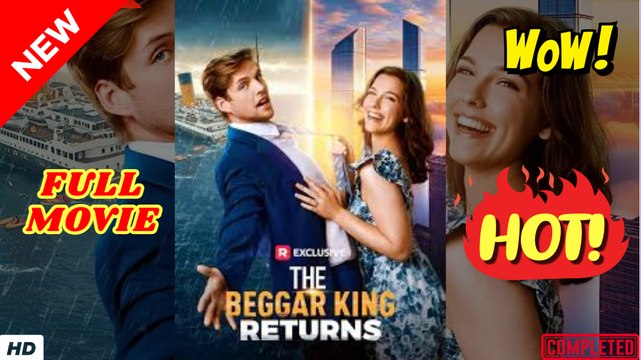 ❣️🍅💥The Beggar King Returns - Full