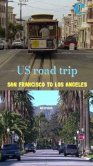 Ultimate US road trip: San Francisco to LA