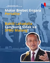 Motor Brebet Gegara Pertalite?  Bahlil Lahadalia Langsung Sidak ke SPBU Malang!!