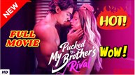 💥🎬 🔥 Pucked by My Brother's Rival Full Movie