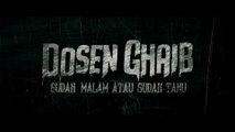 Dosen Ghaib Sudah Malam Atau Sudah Tahu ( 2024 ) Film Horor Indonesia