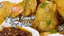 7 Snek Simple Tapi Padu