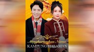Mengharumkan Nama Kampung Halaman Episode Lengkap