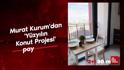 Murat Kurum'dan 'Yüzyılın Konut Projesi' paylaşımı